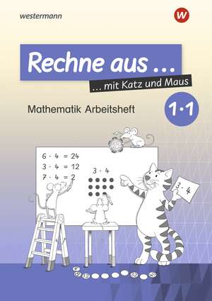 Rechne aus mit Katz und Maus. Rechne aus Einmaleins