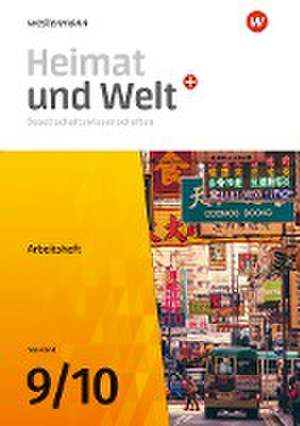 Heimat und Welt Gesellschaftswissenschaften 9 / 10. Arbeitsheft. Für das Saarland de Ruwen Bubel