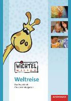 Wichtelwissen - Weltreise