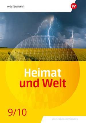 Heimat und Welt 9 / 10. Schulbuch. Für Mecklenburg-Vorpommern