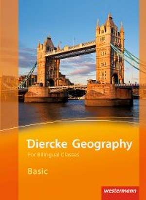 Diercke Geography Bilingual. Basic Textbook