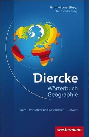 Diercke Wörterbuch Geographie de Thomas Mosimann