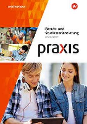 Praxis Berufs- und Studienorientierung de Anne Eickelkamp