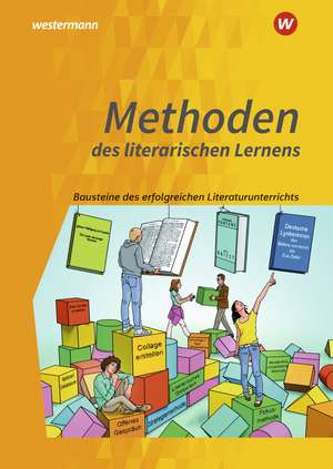 Methoden des literarischen Lernens de Thomas Möbius