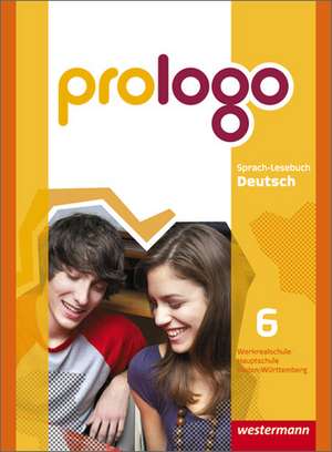 prologo 6. Schülerband. Baden-Württemberg