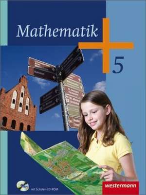 Mathematik 5. Schulbuch mit CD-ROM. Regionale Schulen. Mecklenburg-Vorpommern