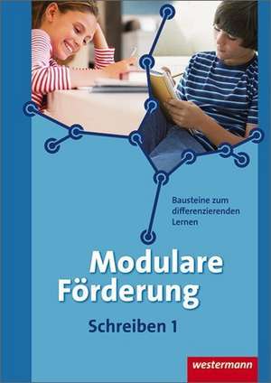 Modulare Förderung Schreiben 1. Arbeitsheft