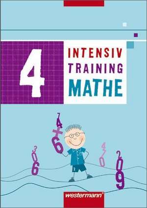 Intensivtraining Mathe 4. Arbeitsheft