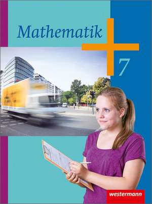 Mathematik 7. Schulbuch. Hessen, Rheinland-Pfalz, Saarland