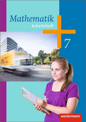 Mathematik 7. Arbeitsheft. Hessen, Niedersachsen, Rheinland-Pfalz, Saarland de Jochen Herling