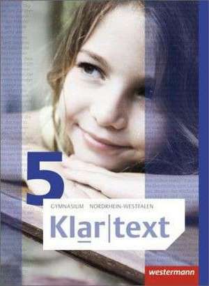 Klartext 5. Schülerband. Gymnasien. Nordrhein-Westfalen