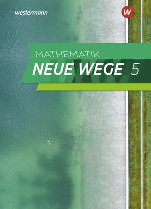 Mathematik Neue Wege SI 5. Schulbuch. G9. Nordrhein-Westfalen, Schleswig-Holstein