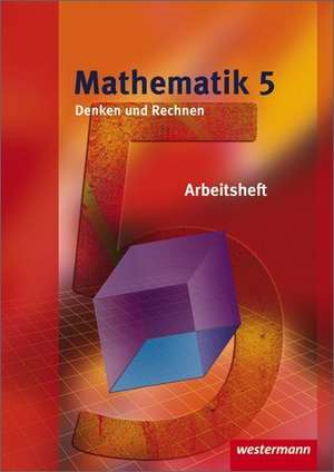 Mathematik Denken und Rechnen 5. Arbeitsheft. Hessen