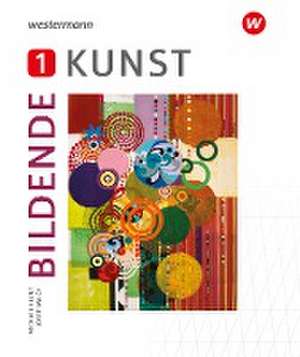 Bildende Kunst 1 - Ausgabe 2023 de Michael Klant