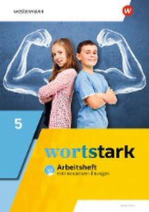 wortstark 5. Arbeitsheft mit interaktiven Übungen. Allgemeine Ausgabe de Annika Blanke