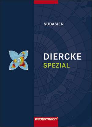 Diercke Spezial. Sekundarstufe 2. Südasien