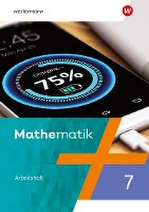 Mathematik 7. Arbeitsheft mit Lösungen. Für Berlin, Brandenburg, Sachsen-Anhalt, Thüringen