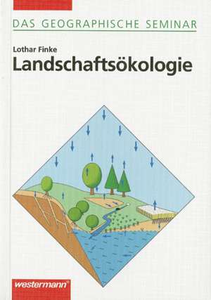 Landschaftsökologie de Lothar Finke