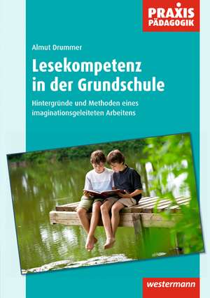 Lesekompetenz in der Grundschule de Almut Drummer