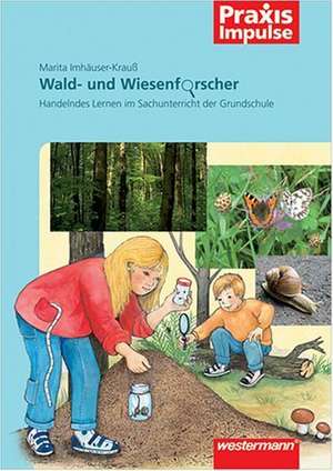 Wald- und Wiesenforscher