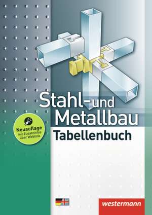 Stahl- und Metallbau Tabellenbuch de Günther Tiedt