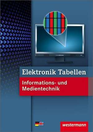 Elektronik Tabellen Informations- und Medientechnik de Harald Wickert