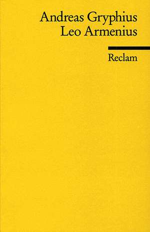 Leo Armenius de Andreas Gryphius