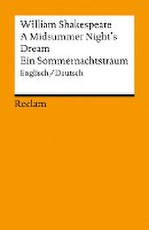 Ein Sommernachtstraum / A Midsummer Night's Dream de William Shakespeare