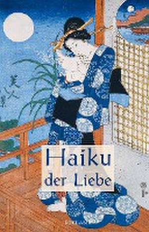 Haiku der Liebe de Masami Ono-Feller