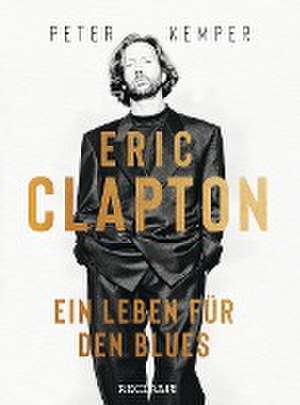 Eric Clapton de Peter Kemper