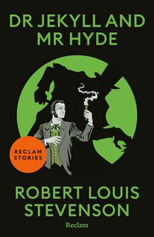 Dr Jekyll and Mr Hyde de Robert Louis Stevenson