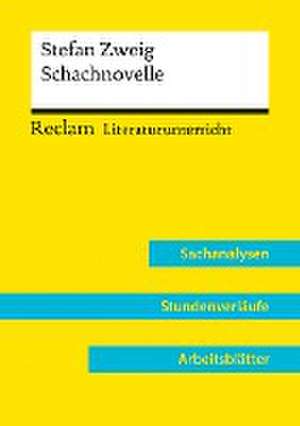 Stefan Zweig: Schachnovelle (Lehrerband) | Mit Downloadpaket (Unterrichtsmaterialien) de Ingo Kammerer