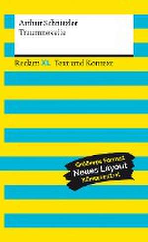 Traumnovelle. Textausgabe mit Kommentar und Materialien de Arthur Schnitzler