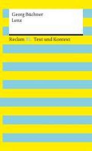 Lenz. Textausgabe mit Kommentar und Materialien de Georg Büchner