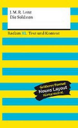 Die Soldaten. Textausgabe mit Kommentar und Materialien de Jakob Michael Reinhold Lenz