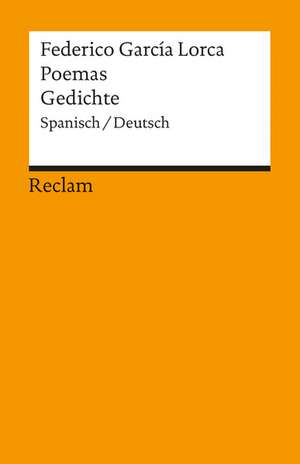 Poemas / Gedichte de Federico García Lorca