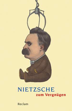 Nietzsche zum Vergnügen de Ludger Lütkehaus