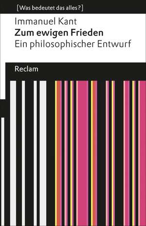 Zum ewigen Frieden de Immanuel Kant