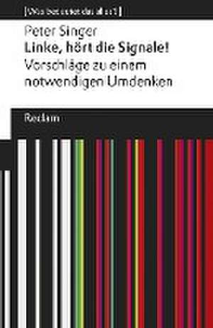 Linke, hört die Signale! de Peter Singer