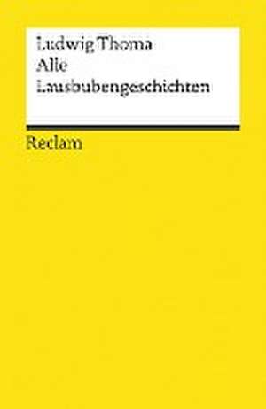 Alle Lausbubengeschichten de Ludwig Thoma