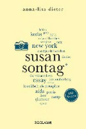 Susan Sontag. 100 Seiten de Anna-Lisa Dieter