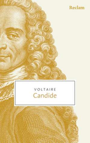 Candide oder der Optimismus de Voltaire