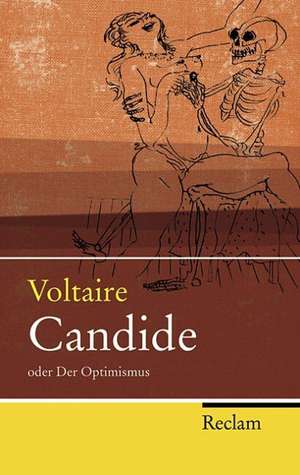 Candide oder Der Optimismus de Voltaire