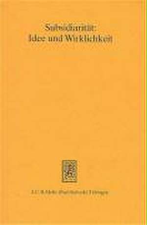 Subsidiarität: Idee und Wirklichkeit de Knut Wolfgang Nörr