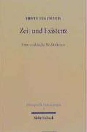 Zeit Und Existenz: Parmenideische Meditationen de Erwin Tegtmeier