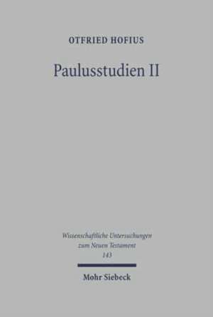 Paulusstudien de Otfried Hofius