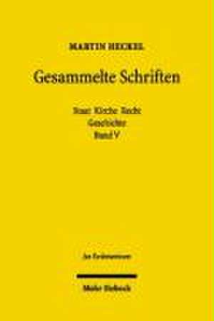 Gesammelte Schriften de Martin Heckel