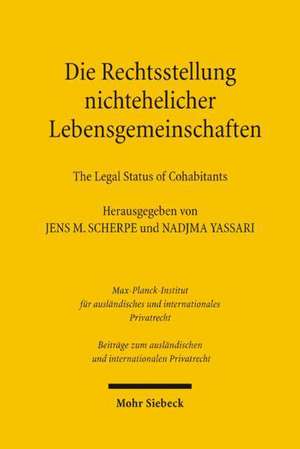 Die Rechtsstellung Nichtehelicher Lebensgemeinschaften - The Legal Status of Cohabitants: Invasions of Personality Rights by the Media. Internationales Symposium in Greifswald, 6.-9. de Jens M. Scherpe