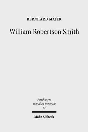 William Robertson Smith de Bernhard Maier