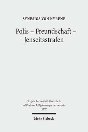 Polis - Freundschaft - Jenseitsstrafen